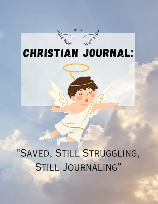 Christian 2026 Journal Cover - Saved, Still Struggling, Still Journaling