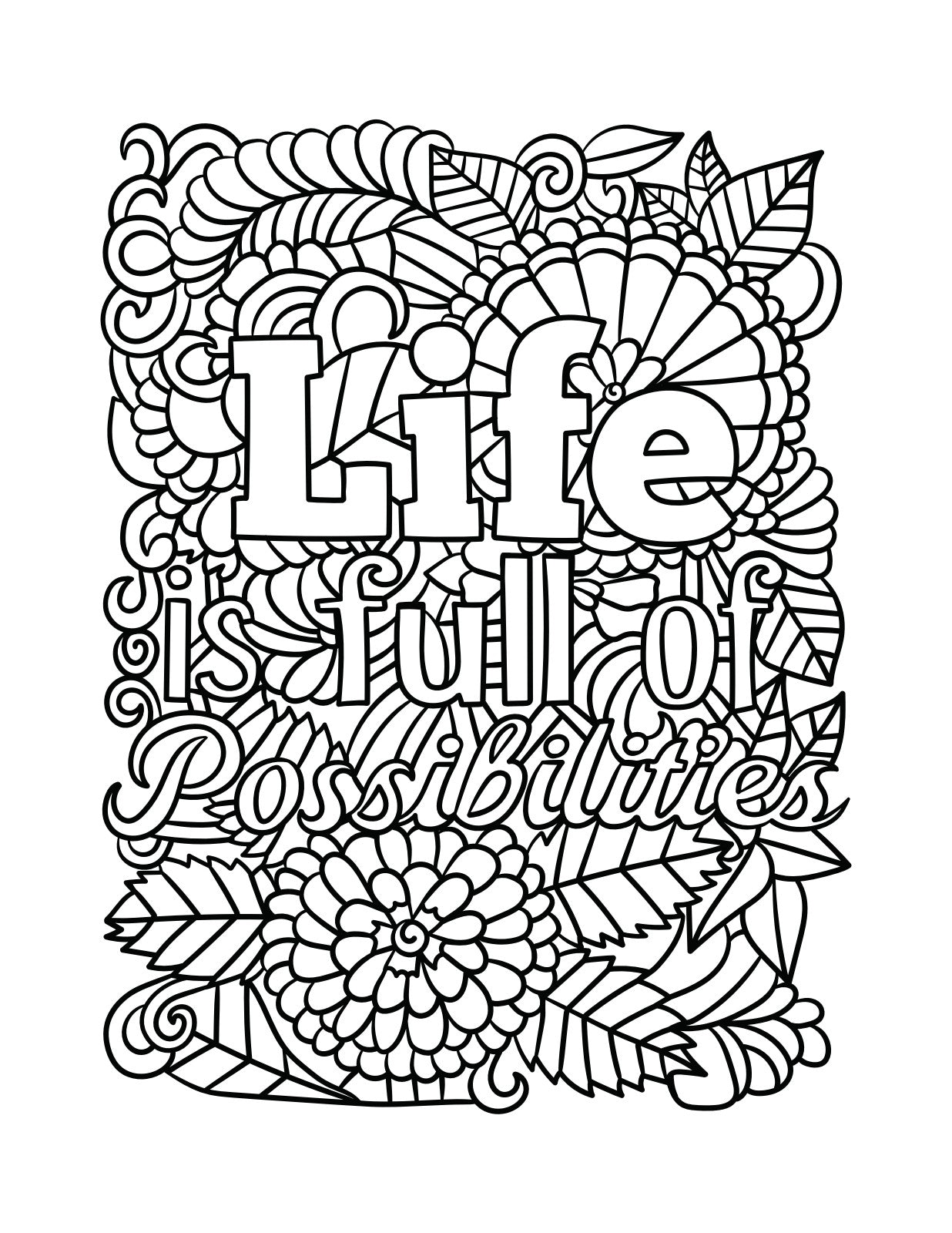 Life is Full of Possibilities coloring page